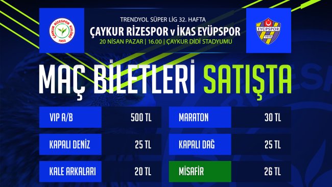 BİLETLER SATIŞA ÇIKTI